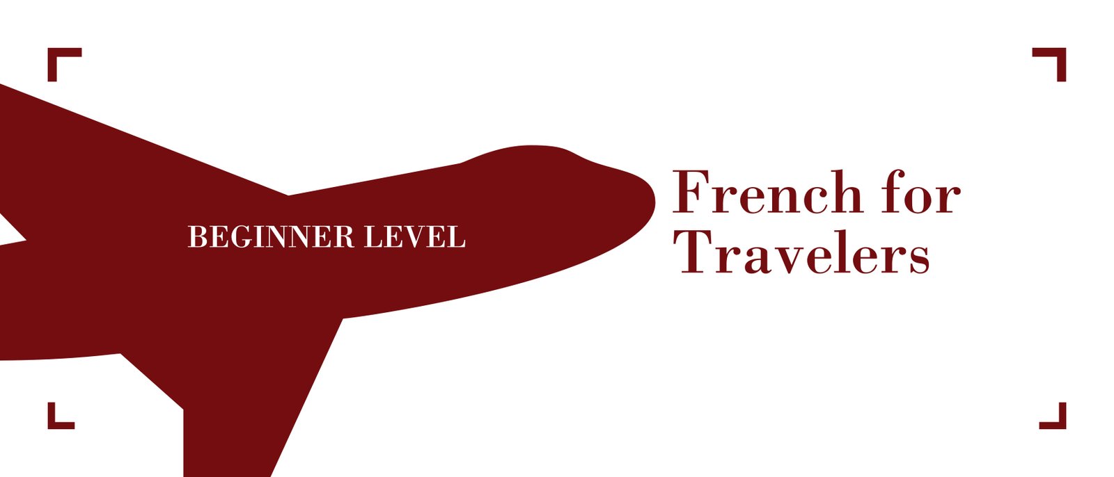 Featured image for “French for Travelers (All Levels)”